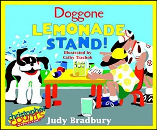 Doggone Lemonade Stand! (The "Christopher Counts" Series)