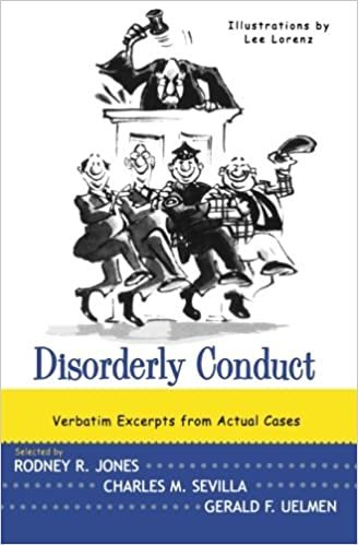 Disorderly Conduct: Verbatim Excerpts from Actual Cases indir