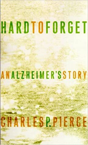 Hard to Forget: An Alzheimer's Story