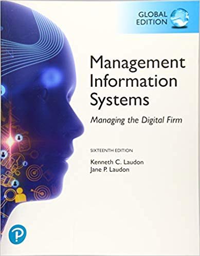 Management Information Systems: Managing the Digital Firm, Global Edition indir