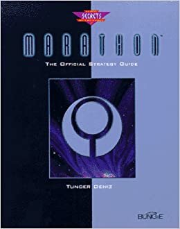 Marathon: The Official Strategy Guide (Prima's Secrets of the Games)