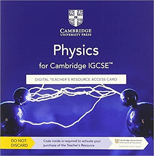 Cambridge IGCSE™ Physics Digital Teacher's Resource Access Card (Cambridge International IGCSE)