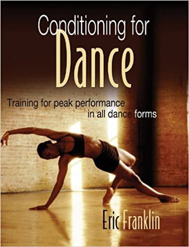 Franklin, E: Conditioning for Dance: Training for Peak Performance in All Dance Forms indir