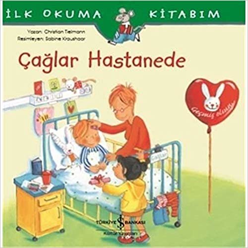 Çağlar Hastanede