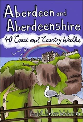 Aberdeen and Aberdeenshire: 40 Coast and Country Walks indir