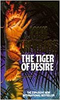 The Tiger of Desire