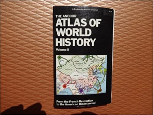 ANCHOR ATLAS OF WORLD HISTORY, VOLUME II: 002