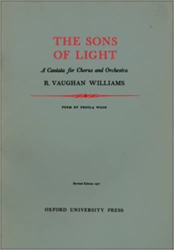 Vaughan Williams, R: Sons of Light: Vocal Score