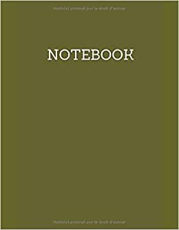 Carnet de notes : Carnet non ligné : Large (21,59 x 27,94) - 100 Pages - Couverture Verte: (cahier de note, carnet de notes, carnet de gratitude, ... recette, agenda, carnet de dessin, bloc note)