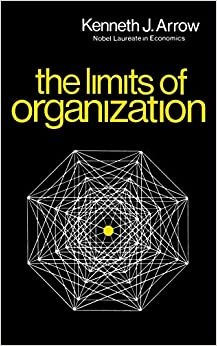 The Limits of Organization (Fels Lectures on Public Policy Analysis)