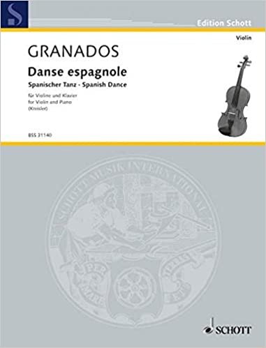 Danse espagnole: Spanischer Tanz. Violine und Klavier. (Edition Schott)