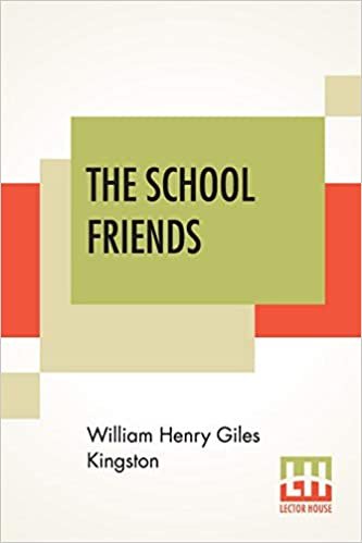 The School Friends: Or, Nothing New indir