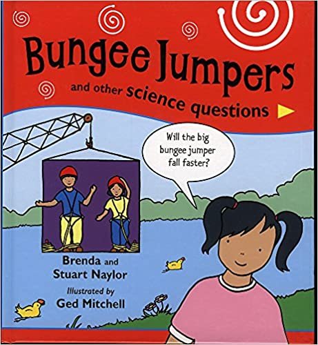 Science Questions: Bungee Jumpers and Other Science Questions