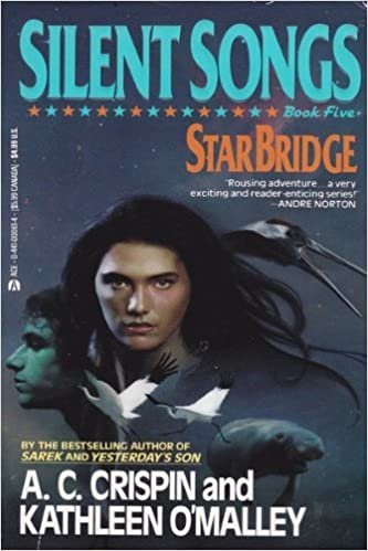Starbridge 5: Silent Songs (Starbridge, Book 5)