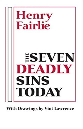 The Seven Deadly Sins Today