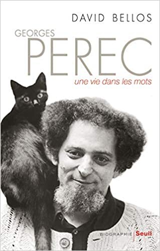 Georges Perec: Une vie dans les mots : biographie (Biographies-Témoignages) indir