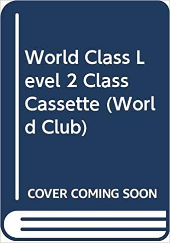 World Class Level 2 Class Cassette (World Club): Elementary Level 2 indir