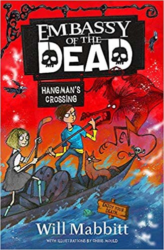 Embassy of the Dead: Hangman's Crossing: Book 2