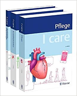 I care LernPaket: Pflege; Anatomie Physiologie; Krankheitslehre indir