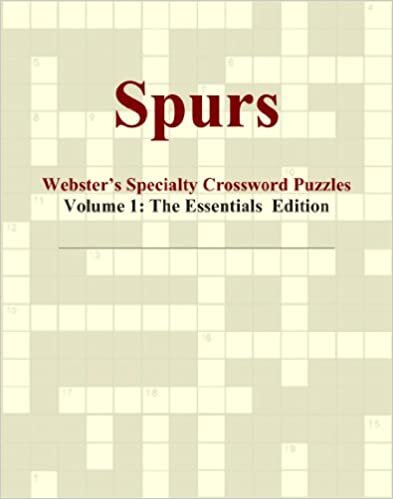 Spurs - Webster's Specialty Crossword Puzzles, Volume 1: The Essentials Edition