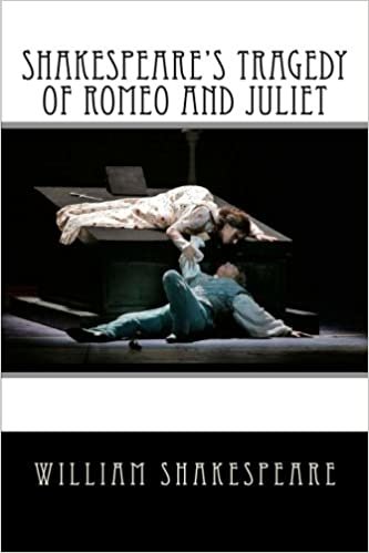 SHAKESPEARE'S TRAGEDY OF Romeo and Juliet