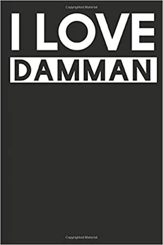 I Love Damman: A Notebook indir