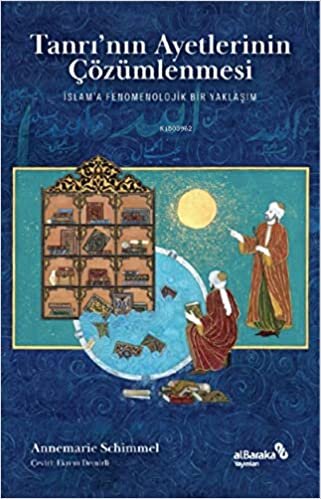 Tanrı’nın Ayetlerinin Çözümlenmesi: İslam'a Fenomenolojik Bir Yaklaşım indir