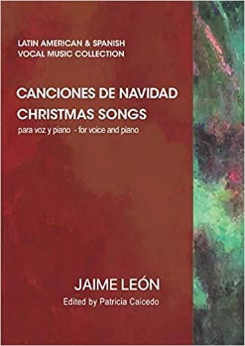 Canciones de navidad: Christmas songs (Latin American & Spanish Vocal Music Collection)