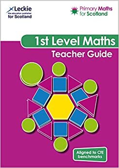 Primary Maths for Scotland First Level Teacher Guide: For Curriculum for Excellence Primary Maths (Primary Maths for Scotland) indir