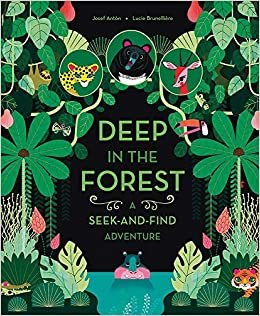 Deep in the Forest: A Seek-and-Find Adventure