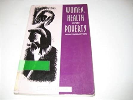 Women Health & Poverty: An Introduction indir