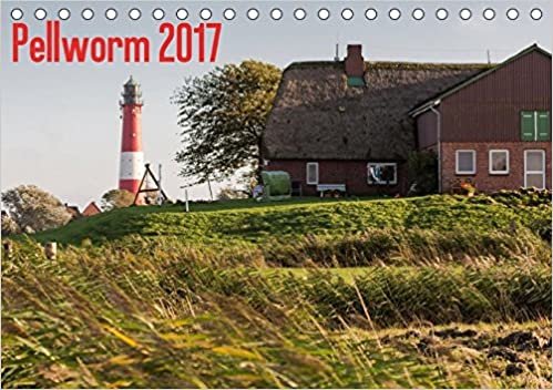 Pellworm 2017 (Tischkalender 2017 DIN A5 quer): Pellworm - Grüne Insel im Wattenmeer (Monatskalender, 14 Seiten ) (CALVENDO Natur)