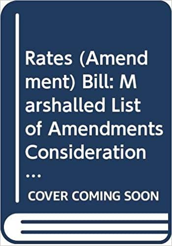 Rates (Amendment) Bill: Marshalled List of Amendments Consideration Stage Tuesday 31 January 2012 (Northern Ireland Assembly Bills)