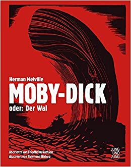 Moby-; oder: Der Wal: Roman