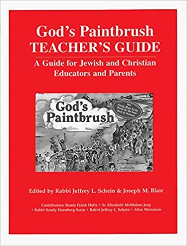 God's Paintbrush Teacher's Guide: A Guide for Jewish and Christian Educators and Parents indir