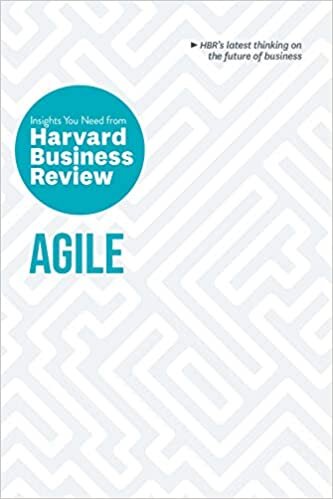 Agile: The Insights You Need from Harvard Business Review (HBR Insights Series)