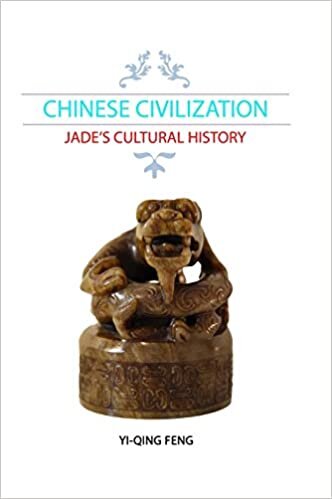 CHINESE CIVILIZATION: JADE'S CULTURAL HISTORY indir