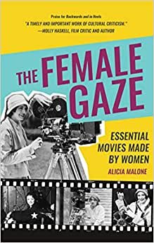 The Female Gaze: Essential Movies Made by Women indir