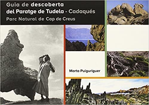 Guia de descoberta del Paratge de Tudela   Cadaqués   Parc Natural de Cap de Creus (Documenta): 42.0