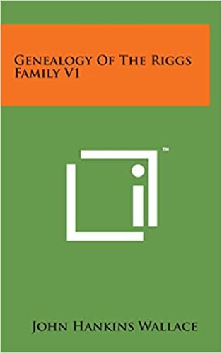 Genealogy of the Riggs Family V1 indir