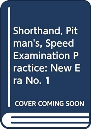 Shorthand, Pitman's, Speed Examination Practice: New Era No. 1