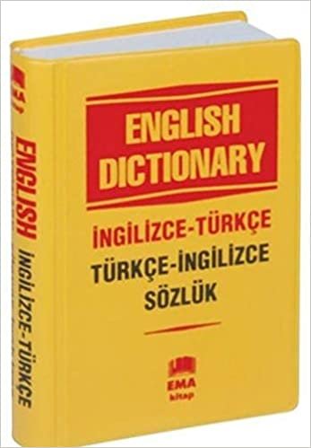 Ema English Dictionary İngilizce Türkçe - Türkçe İngilizce Sözlük Küçük Boy