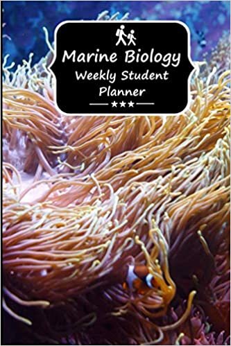 Marine Biology Weekly Student Planner: Student Planner to Help you Keep Focused Through your Time in College and Track your Homework and Activities Easier