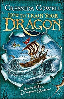 How to Train Your Dragon: How to Ride a Dragon's Storm: Book 7