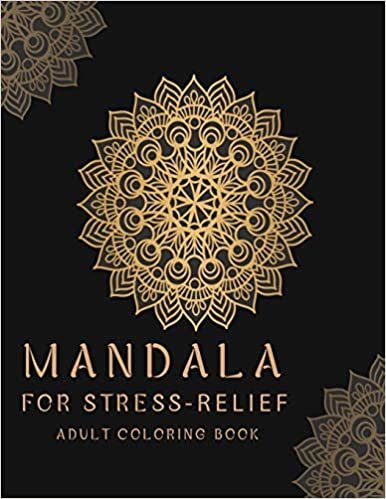 Mandala for Stress-Relief Adult Coloring Book: Beautiful Mandalas for Stress Relief and Relaxation indir