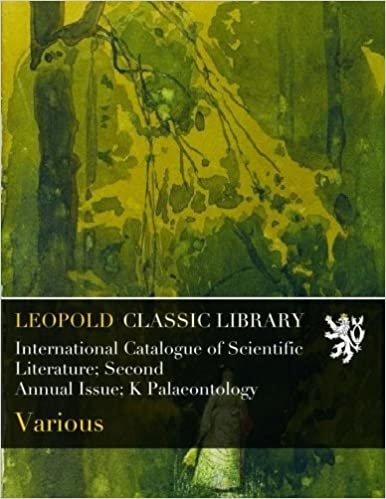 International Catalogue of Scientific Literature; Second Annual Issue; K Palaeontology indir