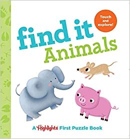 Find it Animals : Baby's First Puzzle Book