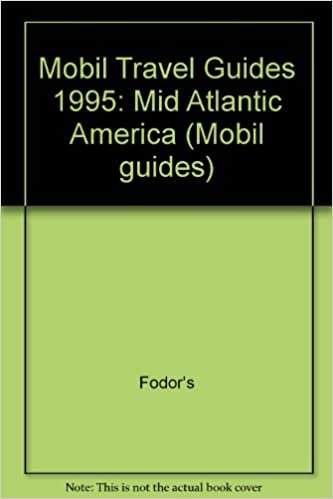 Mobil: Mid-Atlantic 1995 (Forbes Travel Guide: Mid-Atlantic): Mid Atlantic America