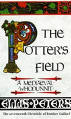 The Potter's Field: A Brother Cadfael Mystery