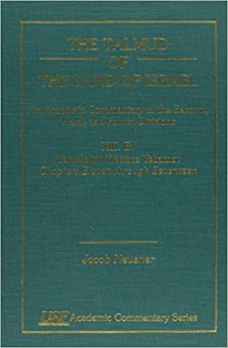 The Talmud of the Land of Israel: an Academic Commentary: XIII. A. Yerushlmi Tractate Yebamot, Chapters 11-17: Yerushlmi Tractate Yebamot v. XIII, A. Ch. 11-1